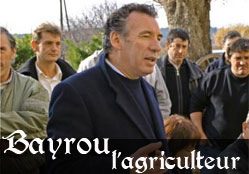 Bayrou, l'agriculteur