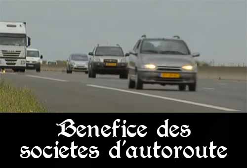 Les bénéfices des sociétés d'autoroute