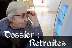 Dossier : Retraites