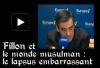 Fran&ccedil;ois Fillon et le monde musulman