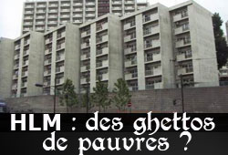 HLM, ghettos de pauvres