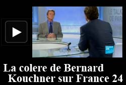 Kouchner en colère