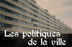 Les politiques de la ville