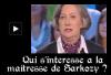La ma&icirc;tresse de Sarkozy