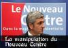 Manipulation du Nouveau Centre