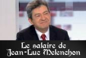 Le salaire de Jean-Luc Mélenchon : entre 6 200 euros net et 12 009 euros brut par mois selon les calculs (et un patrimoine d'environ 800 000 euros)