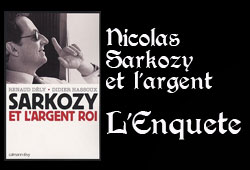 Sarkozy et l'argent roi