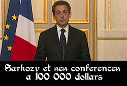 Sarkozy et ses conférences à 100 000 dollars