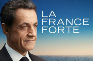 Sarkozy, la France forte