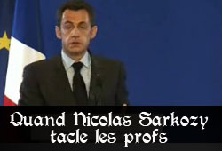 Sarkozy tâcle les profs
