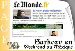 Sarkozy, week-end au Mexique