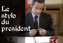 Le stylo du président Sarkozy