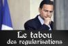 Le tabou des r&eacute;gularisations