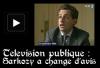 T&eacute;l&eacute;vision publique et Sarkozy