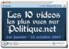 Top 10 des vid&eacute;os politiques