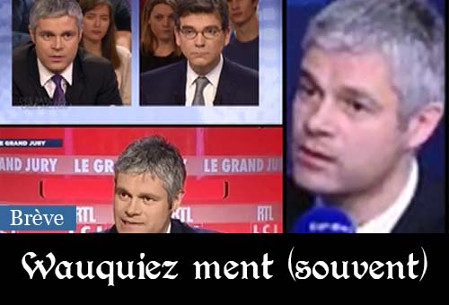 Wauquiez ment souvent