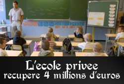 L'école privée à 4 millions d'euros