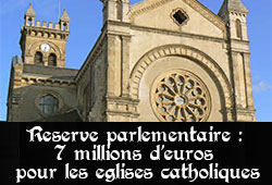 Eglises catholiques et réserve parlementaire